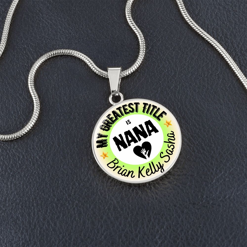 Greatest Title Circle Custom Names Necklace