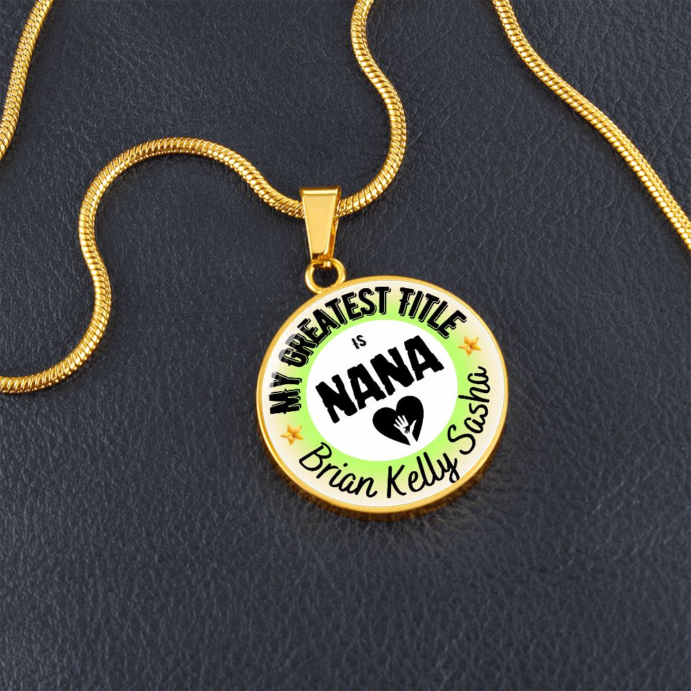 Greatest Title Circle Custom Names Necklace