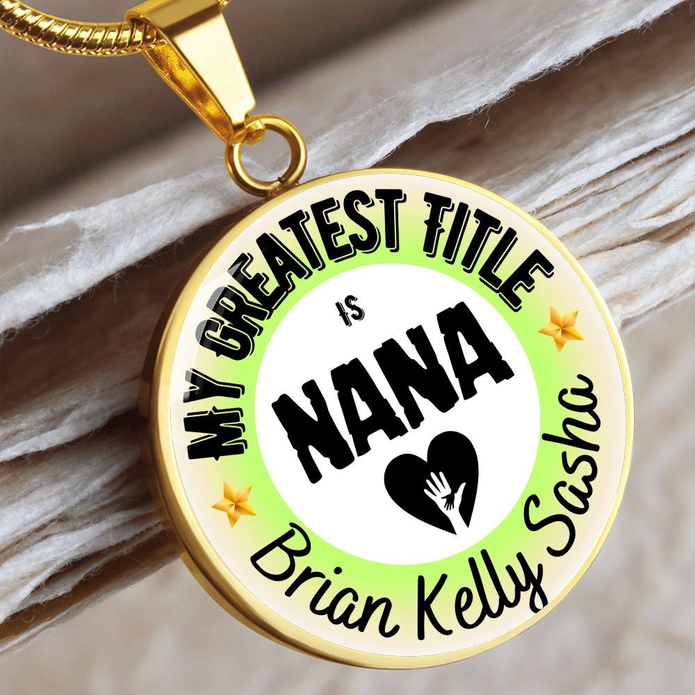 Greatest Title Circle Custom Names Necklace