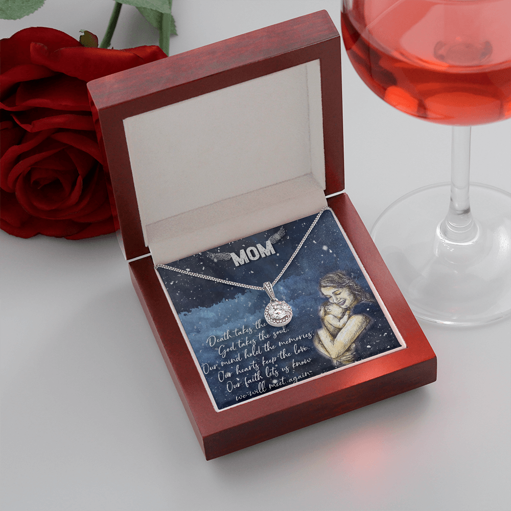 Mom We Will Meet Again Hope Necklace Gift