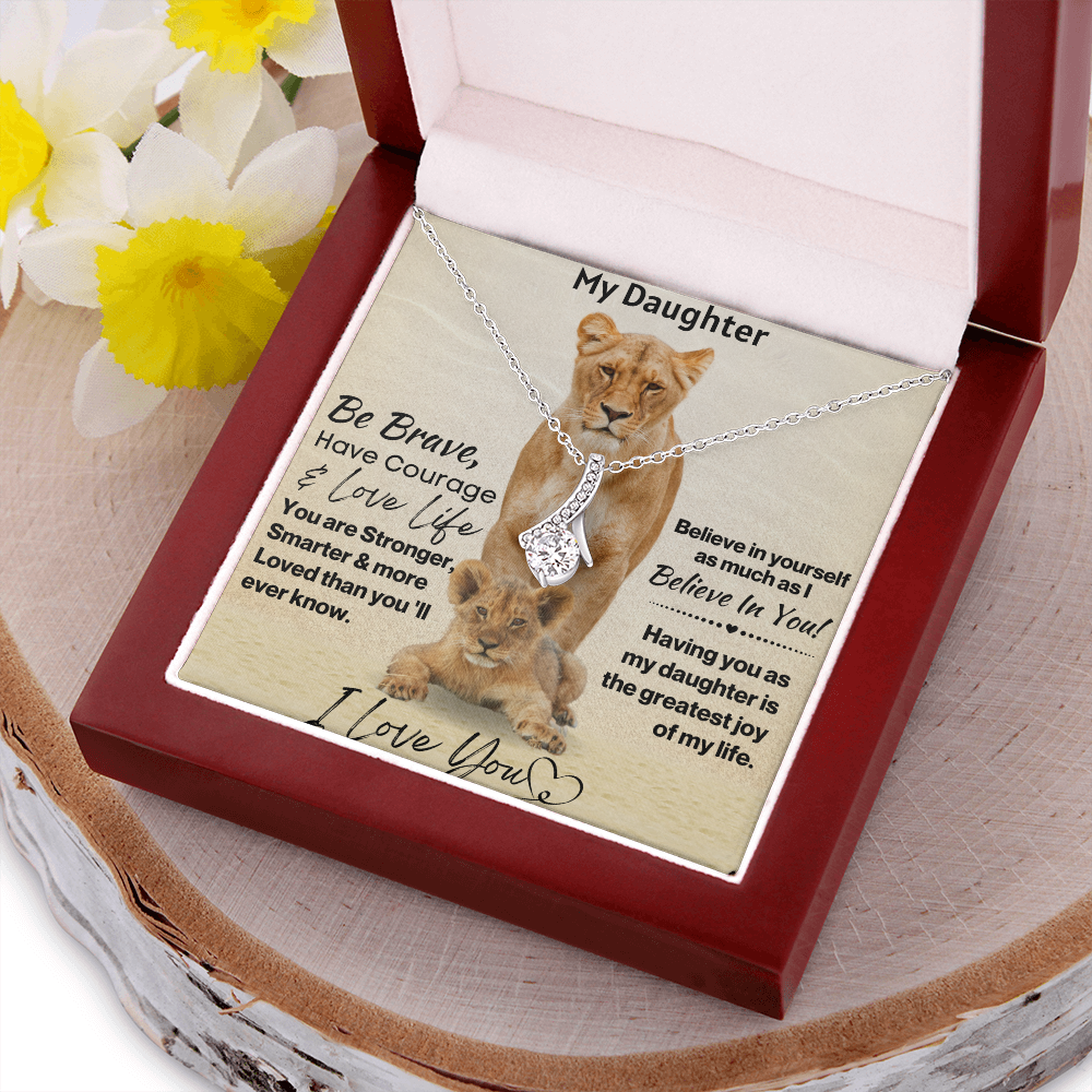 Daughter Be Brave Alluring Beauty Necklace Gift
